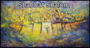 Shabbat Shalom